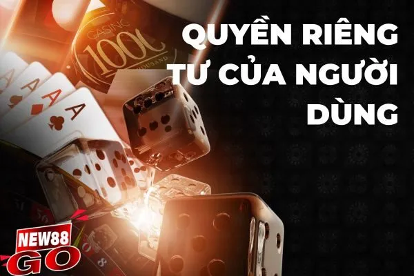 Quyền riêng tư của người dùng